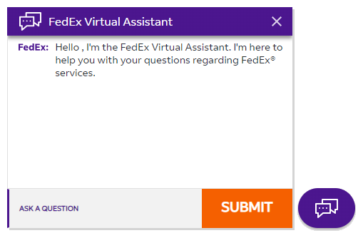 The FedEx Virtual Assistant is available to give assistance with common tasks